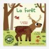 Livre Sonore Et Tactile La Forêt GALLIMARD JEUNESSE Vert - Gallimard -Premier âge Boutieque livre sonore et tactile la foret gallimard jeunesse